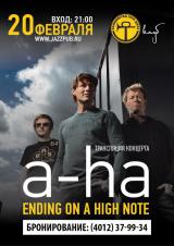 A-Ha. Ending On A High Note