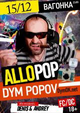 ALLO POP & DYM POPOV