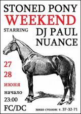 Stoned Pony Weekend