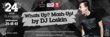 «Whats Up? Mash-Up! by DJ Loskin»