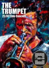 The Trumpet Live Concert