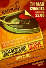 «Underground Groove» 