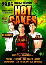 Hot Cakes Live : Deekline & Ed Solo Ft JFB (UK)