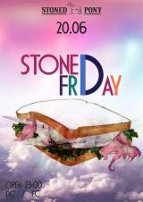 Stoned Friday