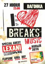 I LOVE BREAKS MUSIC: LEXANI (SPB)