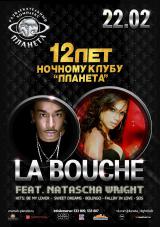 Ночному клубу «Планета» 12 лет. Концерт   LA BOUCHE feat. Natascha Wright